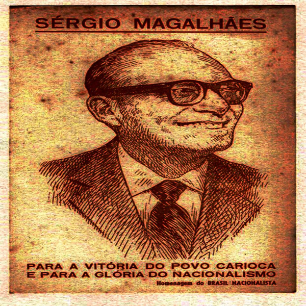&quot;Santinho&quot; de divulgação da candidatura de Sergio Magalhães ao governo do estado da Guanabara, em 1960.