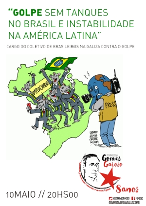 Palestra na Corunha: Golpe sem tanques no Brasil