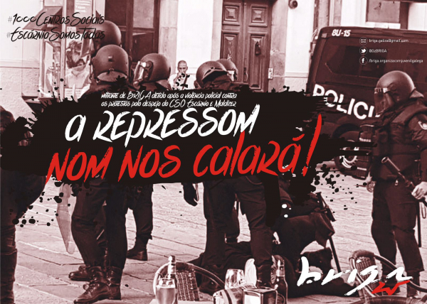 Briga solidariza-se com o CSOA Escárnio e Maldizer, louva mobilizaçom popular e rejeita repressom policial em Compostela