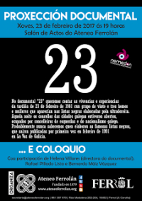 Documentário inédito "23" lembra em Ferrol resistência de nacionalistas e militantes de esquerda no alvo do golpe fascista de 1981