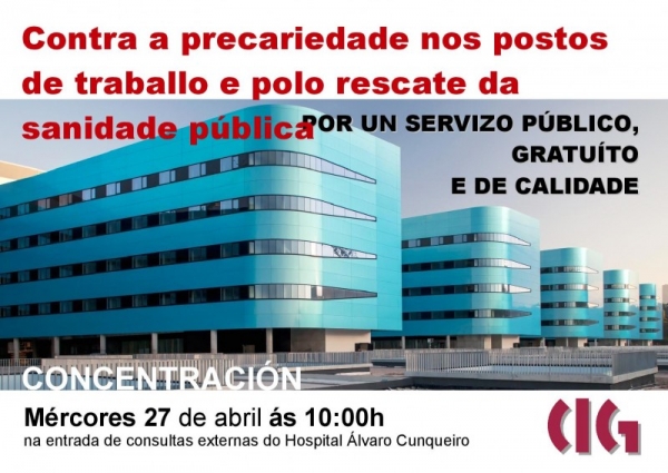 CIG-Vigo convoca concentraçom contra a precariedade laboral no hospital Álvaro Cunqueiro