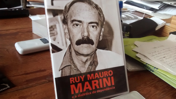 Ruy Mauro Marini: &quot;Irracionalidade da Dependência&quot;