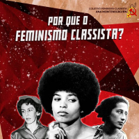 Por que o Feminismo Classista?
