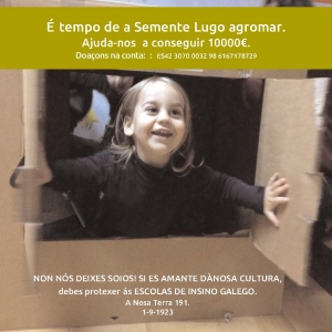 Umha nova Escola Semente, atualmente em campanha de financiamento, prepara-se em Lugo