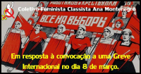 "Estaremos em Luta!": Feministas classistas brasileiras respondem à convocação a uma Greve Internacional no dia 08 de Março
