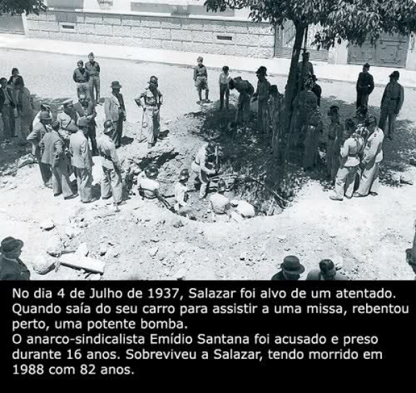 Memória libertária: em Julho de 1937 o atentado anarquista contra Salazar podia ter ferido de morte o fascismo