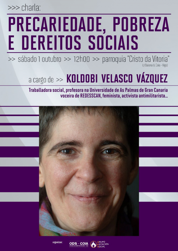 Koldobi Velasco, em Vigo para falar de &#039;Precariedade, pobreza e direitos sociais&#039;