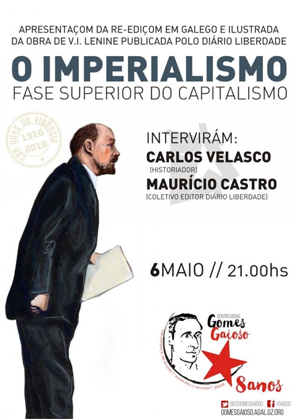 Gomes Gaioso da Corunha recebe a apresentaçom na Corunha do clássico de Lenine sobre o Imperialismo