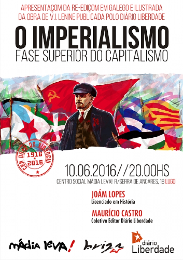 &#039;Imperialismo, fase superior do capitalismo&#039; chega a Lugo esta sexta-feira
